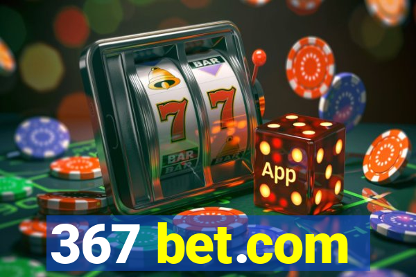 367 bet.com